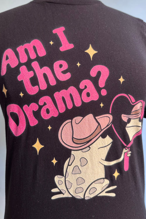 Am I the Drama? T-Shirt in Black