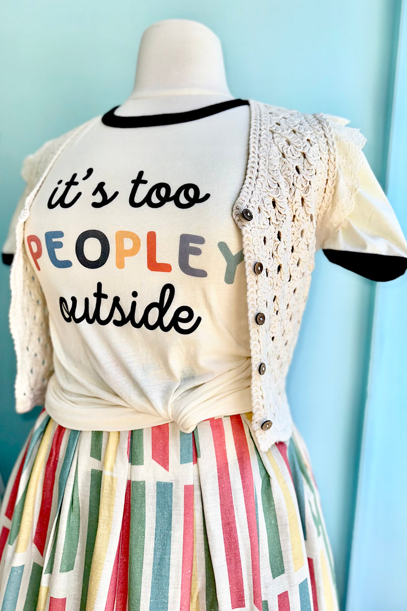 It's Too Peopley Outside Ringer T-Shirt in Off-White